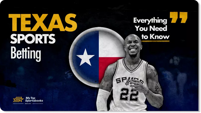 Sports Betting in Texas: A Complete Guide for Smart Bettors
