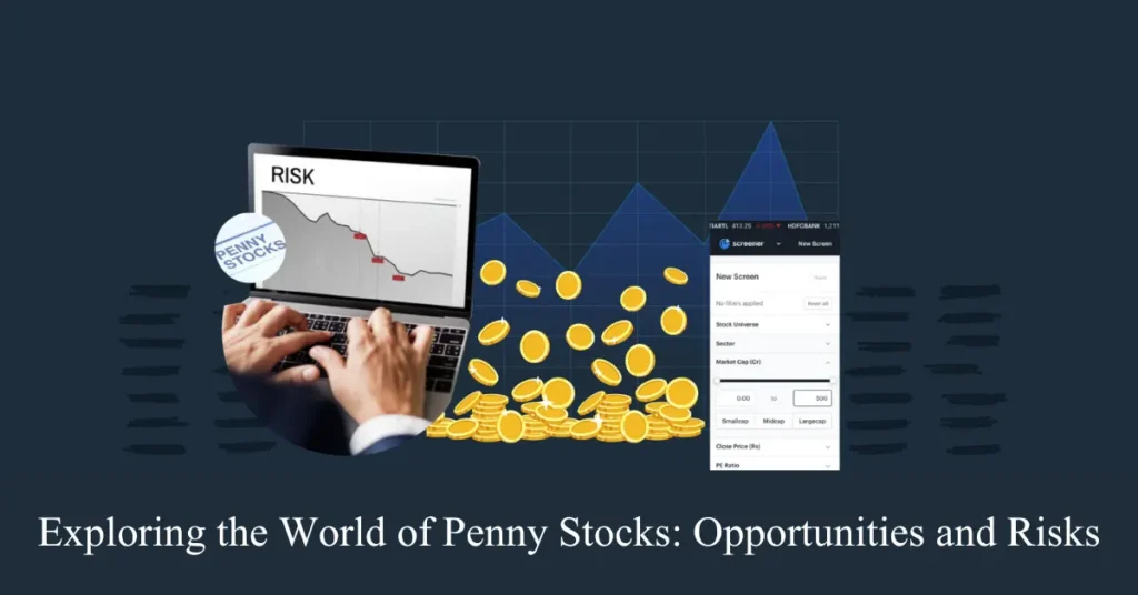 exploring the world of penny stocks