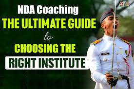 Best NDA Coaching in India: How to Choose the Right Academy
