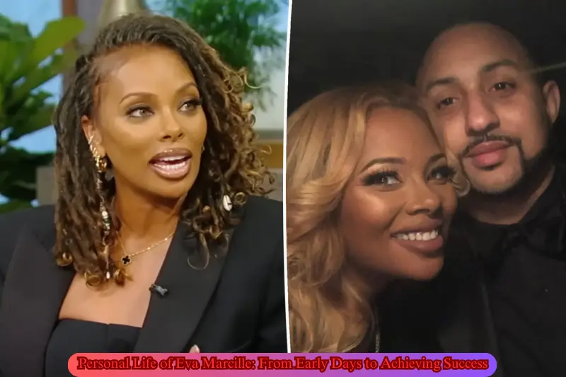 personal life of eva marcille from early days to achieving success