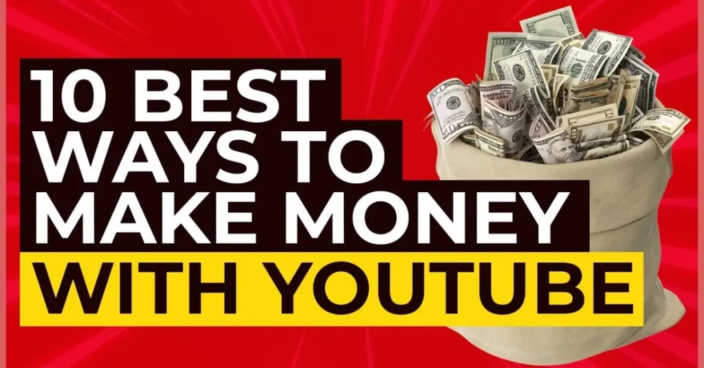 ten plus very easy ways to make money with youtube