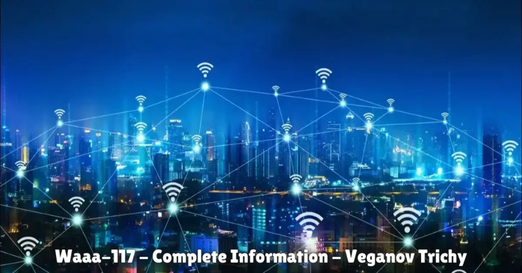 waaa-117 - complete information - veganov trichy