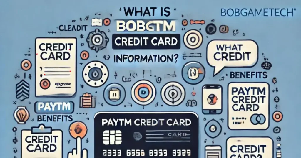 What is Bobgametech.com Paytm Credit Card Information?