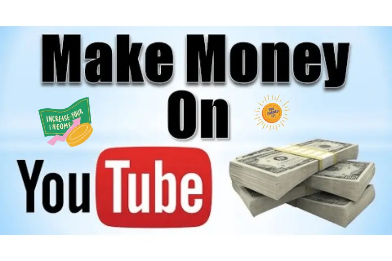 what is making money from youtube