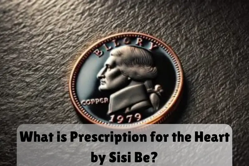 what is prescription for the heart by sisi be