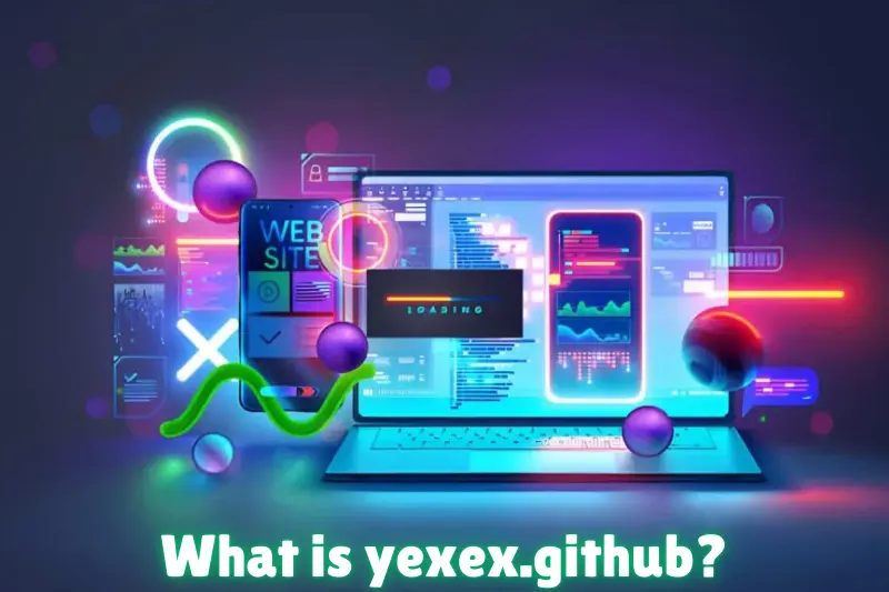 what is yexex.github