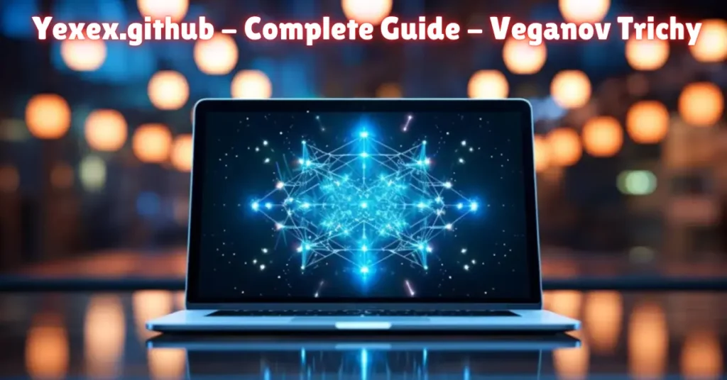 yexex.github - complete guide - veganov trichy